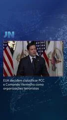 EUA decidem classificar PCC e Comando Vermelho como organizações terroristas